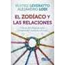 El Zodíaco y las relaciones