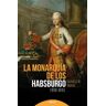 La monarquía de los Habsburgo (1618-1815)