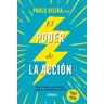 PODER DE LA ACCIÓN, EL