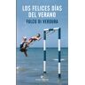 Los felices días del verano