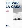 Llevar la casa