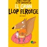 Quan el Petit Llop es va convertir en el Gran Llop Ferotge