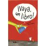 ¡Vaya, un libro!