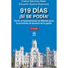 919 días ¡Sí se podía!