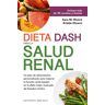 Dieta Dash Para La Salud Renal
