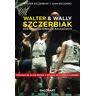 WALTER Y WALLY SZCZERBIAK. Dos generaciones de baloncesto