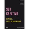 Construir. Ser creativo