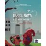 Hugo, naya y el medioambiente