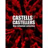 Castells y castellers. Historia de una v