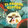 El dragón glotón