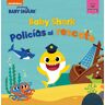 Baby Shark. Policías al rescate (Baby Shark)