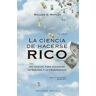 La ciencia de hacerse rico (N.E.)