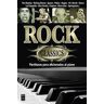 Rock Classics. Partituras para aficionados al piano