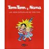 Tom-Tom y Nana 2