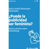 ¿Puede la publicidad ser feminista?