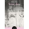 Sense data