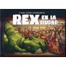 Rex en la cuidad