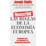 Reescribir las reglas de la economía europea