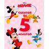 Minnie. Cuentos de 5 minutos