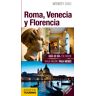 Roma, Venecia y Florencia