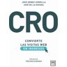 CRO: Convierte Las Visitas Web En Ingresos