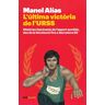 L'última victòria de l'URSS - firmado por el autor