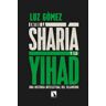 Entre la sharía y la yihad