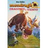 Mondragó. Dragones de viento