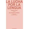 La lucha por la lengua