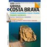 Costa Brava, guía + mapa