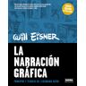 Colección Will Eisner #05 La narración gráfica nueva edición actualizada