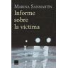 Informe sobre la víctima