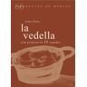 La vedella. Com preparar-la 10 vegades