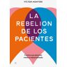 La rebelión de los pacientes