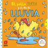 El pollo Pepe y el día de lluvia