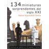 134 miniaturas sorprendentes del siglo XXI