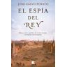 El espía del Rey