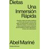 Dietas. Una Inmersión Rápida