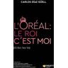 L'ORÉAL: Le Roi c´Est Moi