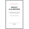 Boicot a la mayoría