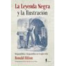 La Leyenda Negra y la Ilustración