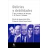 Delirios y debilidades