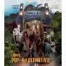 Jurassic World: el libro pop-up definitivo
