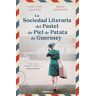 La sociedad literaria del pastel de piel de patata de Guernsey