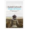 ELOGIO DEL FUTURO