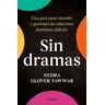 Sin dramas