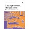 La arquitectura del contexto