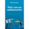 Vivir con un adolescente