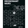 Erosionant murs