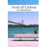 Soul of Lisbon: 30 Experiences